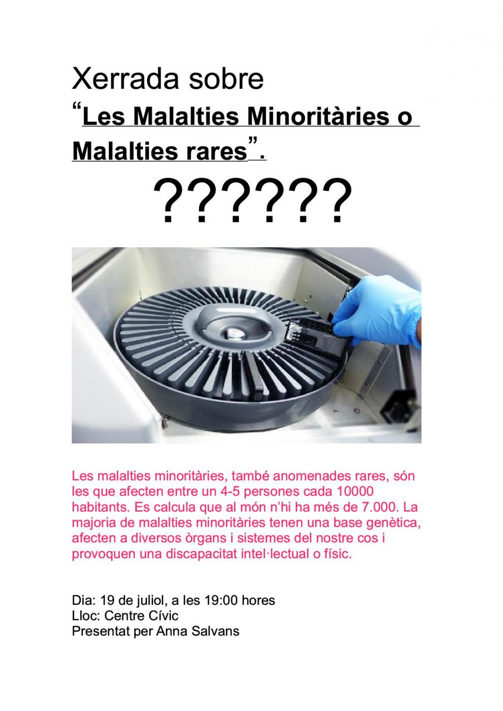 Xerrada sobre les Malalties minoritàries o